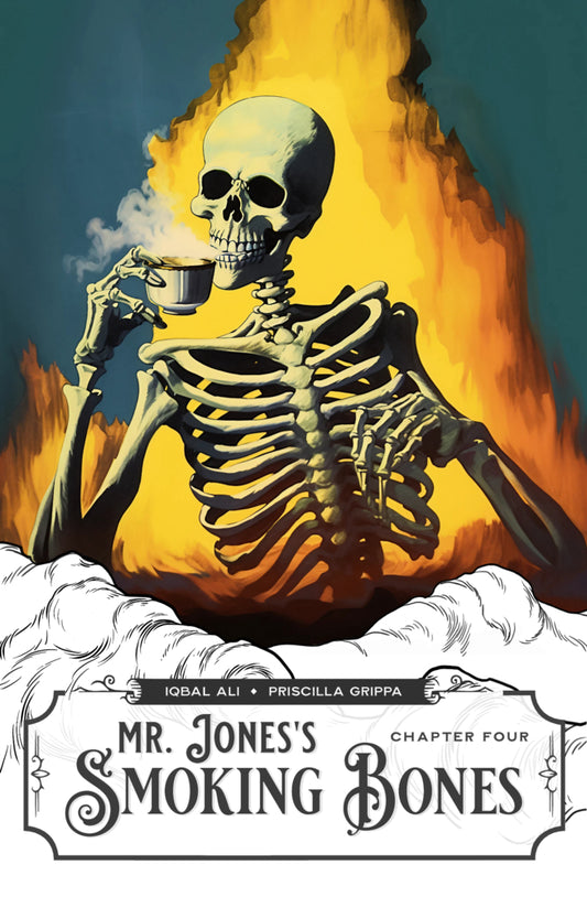Mr Jones's Smoking Bones - Chapter Four [Signed]