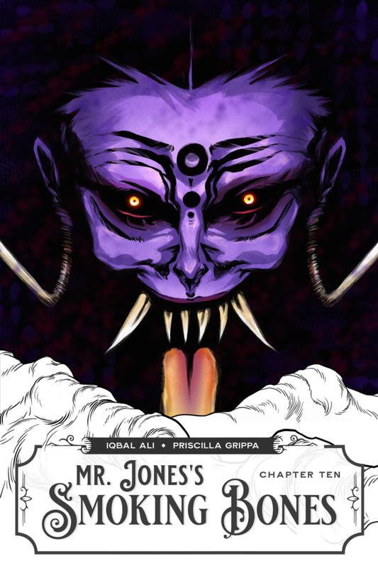 Mr Jones's Smoking Bones - Chapter Ten [Signed]