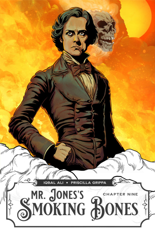 Mr Jones's Smoking Bones - Chapter Nine [Signed]